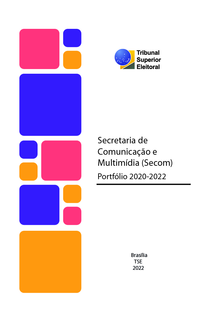 Secretaria de Comunicação e Multimídia (Secom): portfólio 2020-2022 