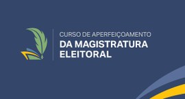 Logo Curso de Aperfeiçoamento da Magistratura Eleitoral