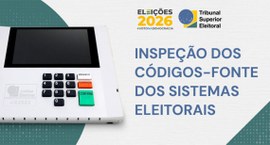 Arte produzida pela Secom/TSE mostrando uma urna eletrônica, com o título "Inspeção dos códigos-...