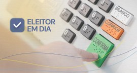 Identidade visual da série de matérias "Eleitor em Dia", mostrando uma pessoa digitando na urna ...