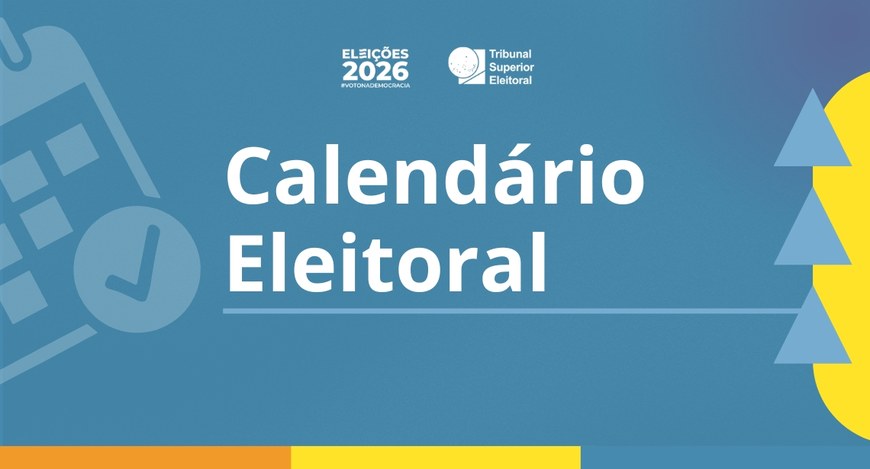 Identidade visual do calendário eleitoral. Arte: Secom/TSE