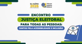 Identidade visual do Encontro Justiça Eleitoral para todas as pessoas: juntos pela acessibilidad...