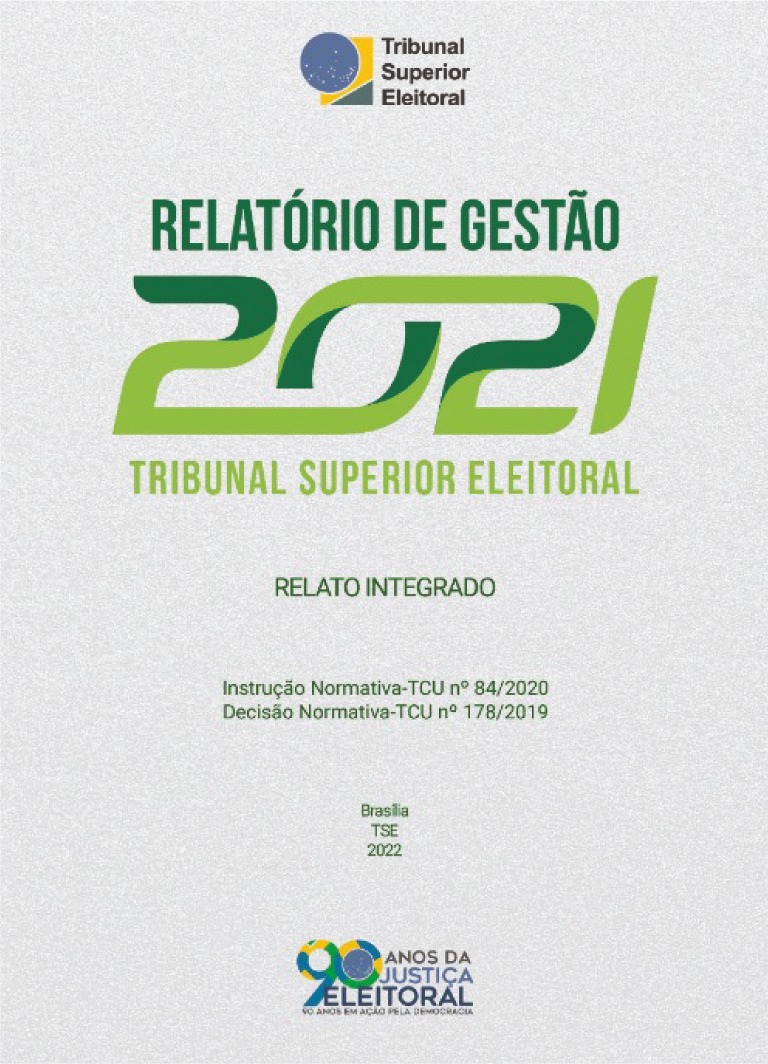 Relatório de Gestão 2021 do Tribunal Superior Eleitoral
