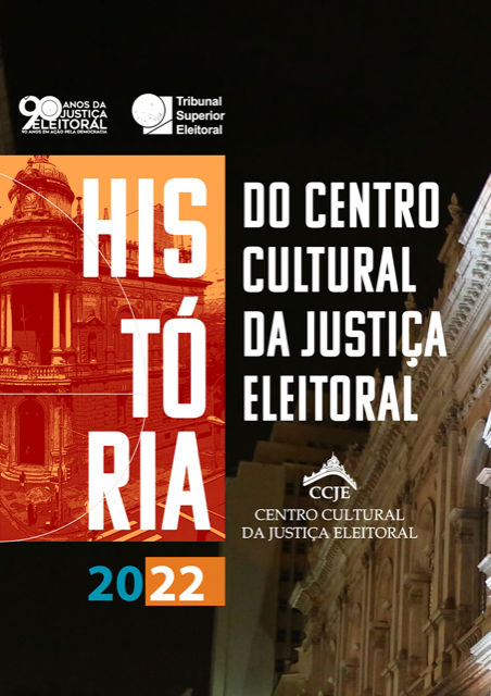 História do Centro Cultural da Justiça Eleitoral