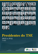 Presidentes TSE: 1932 a 2022
