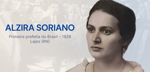 01.08.2024 - Quem foi a primeira mulher a se eleger prefeita no Brasil?