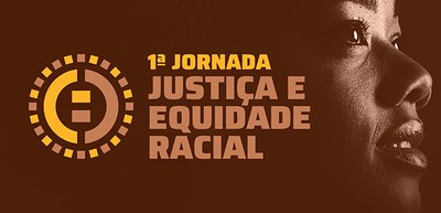 1ª Jornada Justiça e Equidade Racial - 10.11.2023