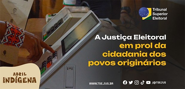 Justiça Eleitoral acreana também participou de atividades de inclusão social das comunidades ind...