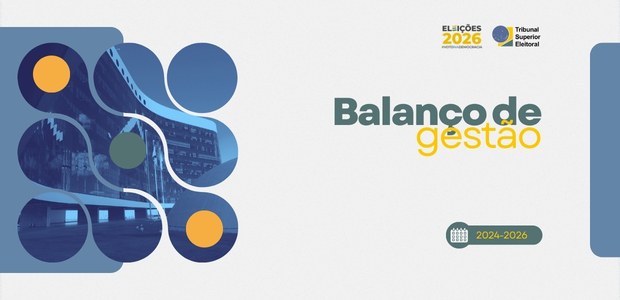 Balanço de Gestão Ministra Cármen Lúcia