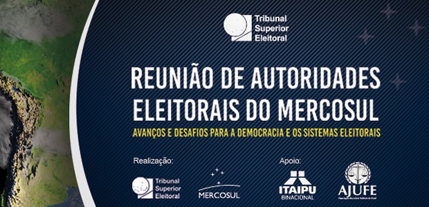 Banner Reunião de autoridades eleitorais do Mercosul