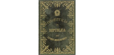 Capa da primeira Constituição do Brasil, promulgada no dia 24 de fevereiro de 1891 | Acervo Arqu...