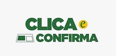 Clica e Confirma, em 25.02.2022 Clica e Confirma, em 25.02.2022