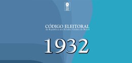 capa do Código Eleitoral 1932 em 24.02.2017