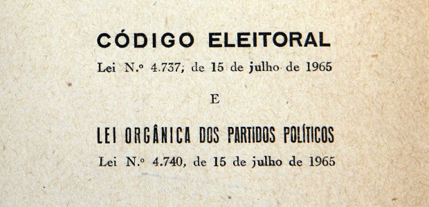 Código Eleitoral Brasileiro de 1965 em 14.07.2017 Código Eleitoral Brasileiro de 1965