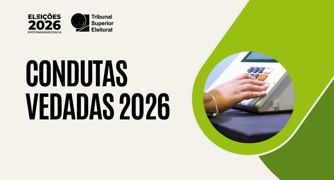 Defeso eleitoral impõe limites a agentes públicos a três meses das Eleições 2026 — Tribunal Superior Eleitoral
