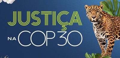 Dia da Justiça na COP 30 - 13.11.2025