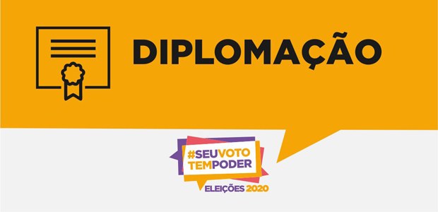 Diplomação Eleições 2020