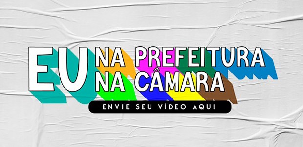 eu na prefeitura eu na câmara, em 09.11.2020 eu na prefeitura eu na câmara