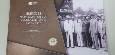  Foto:Luiz Roberto/Secom/TSE No Dia da Justiça, TSE publica a obra “Eleições na primeira fase da...