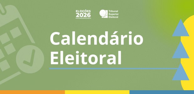 Identidade visual Calendário Eleitoral Eleições 2026