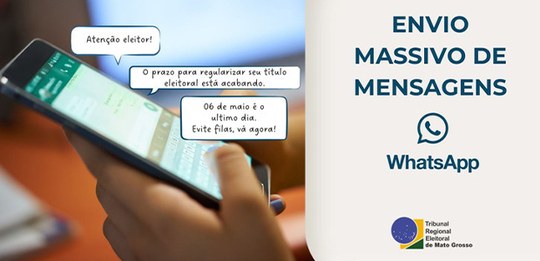 JE pelo Brasil - TRE-MT passa a enviar alertas via WhatsApp para os eleitores -  22.04.2026
