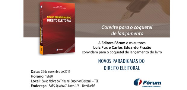 Lançamento do livro "Novos Paradigmas da Justiça Eleitoral" em 23.11.2016 Lançamento do livro "Novos Paradigmas da Justiça Eleitoral"