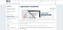 Legislação Compilada. Nesta página, são disponibilizados os textos atualizados de atos normativo...