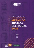 Relatório consulta pública: metas da Justiça Eleitoral 2026 capa
