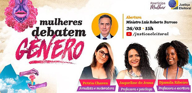 Mulheres Debatem: Gênero, em 23.03.2021. Mulheres Debatem: Gênero.