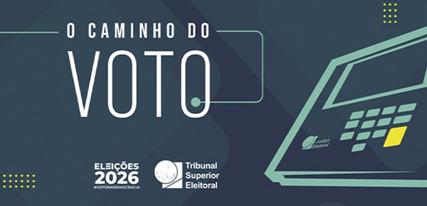 O caminho do voto eleições 2026