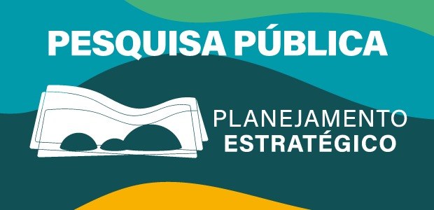 Pesquisa pública planejamento estratégico - 08.02.2021 Pesquisa pública planejamento estratégico - 08.02.2021