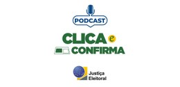 Podcast Clica e Confirma