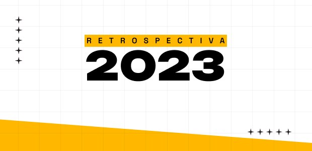 Retrospectiva TSE 2023
