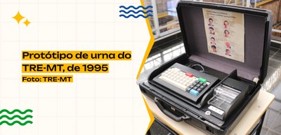 Série Como Nasce uma urna - Protótipo Urna TRE MT - 13.05.2024