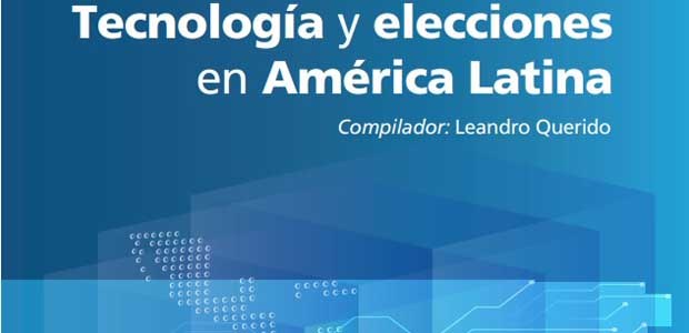 Tecnología y elecciones en América Latina