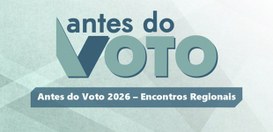 TRE-MG - Projeto "Antes do Voto" - 20.03.2026