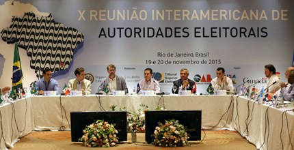 X Reunião Interamericana de Autoridades Eleitorais em 20.11.2015 X Reunião Interamericana de Autoridades Eleitorais