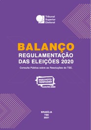 Balanço Regulamentação das eleições 2010