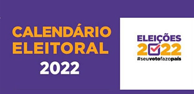 Calendário Eleitoral - 15.08.2022 Calendário Eleitoral - 15.08.2022