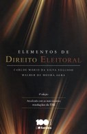 Capa do livro Elementos de Direito Eleitoral – Carlos Mário da Silva Velloso e Walber de Moura A...