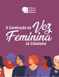 Construção da voz feminina na cidadania