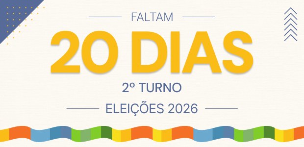 Contagem regressiva para o segundo turno 20 dias