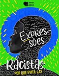 Expressões Racistas: por que evitá-las 120x155