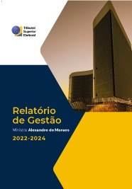 Mini capa - Relatório de Gestão Ministro Alexandre de Moraes 2022-2024
