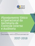 Planejamento Tático e Operacional da Secretaria de Controle Interno e Auditoria - 2017 - 2018