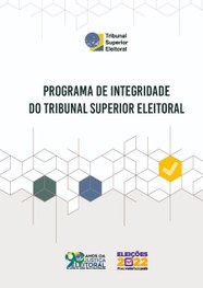 Programa de Integridade do Tribunal Superior Eleitoral