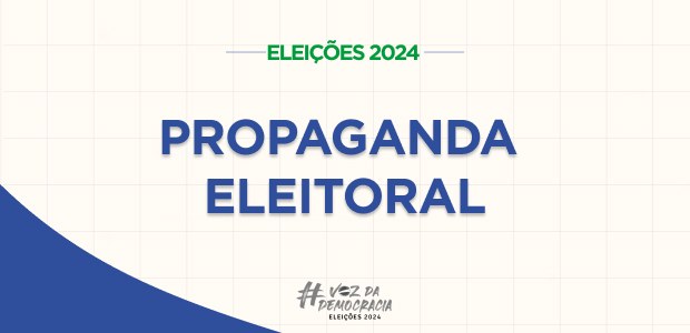 Propaganda eleitoral 2024