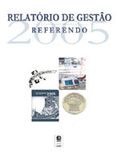 Relatório de gestão: Referendo 2005