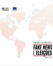 Seminário Internacional Fake News e Eleições