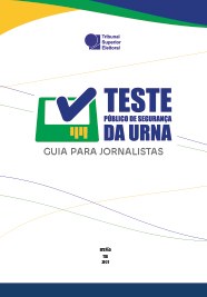 Teste da Urna 2023: Guia para Jornalistas